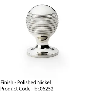 Reeded Ball Door Knob - 25mm Diameter Polished Nickel Lined Cupboard Pull Handle