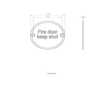 Fire Door Keep Shut Sign 64mm Fixing Centres 76mm Dia Satin Steel