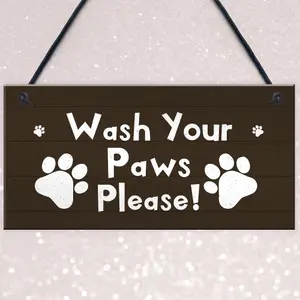 Funny Dog Sign Pet Sign WASH YOUR PAWS Bathroom Sign Dog Owner Gift Home Decor