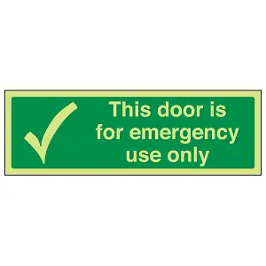 Door For Emergency Use Only Sign - Glow in the Dark - 300x100mm (x3)