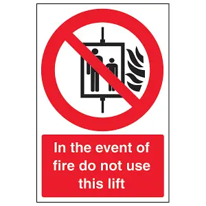 In The Event Of Fire Do Not Use This Lift Sign - Adhesive Vinyl - 300x400mm (x3)