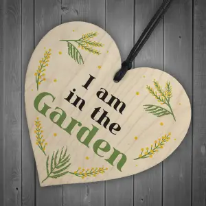 I Am In The Garden Sign Hanging Door Sign Wood Heart Garden Shed Sign Home Decor Gift