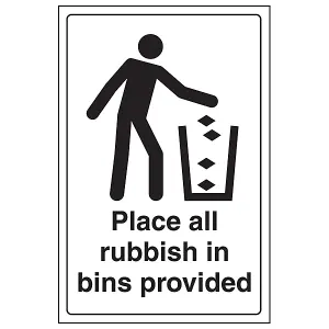 Place Rubbish In Bins Provided Black/White Sign - Adhesive Vinyl - 200x300mm (x3)