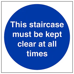 Staircase Must Be Clear At All Times Sign Glow in Dark 200x200mm (x3)