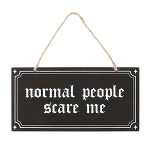 Something Different Normal People Scare Me Hanging Sign Black/White (One Size)