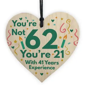 Red Ocean Funny Birthday Gifts Novelty 62nd Birthday Gift Wooden Heart Sign Funny Birthday Card