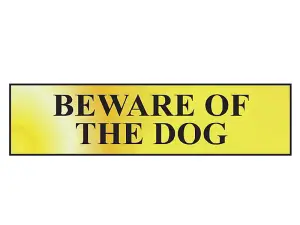 Beware Of The Dog Sign - Polished Brass Effect 200 x 50mm Self-Adhesive