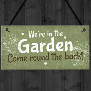 Red Ocean Were In The Garden Front Door Plaque Summer House Sign Garden Shed Mum Nan Friend Gifts