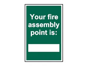 Scan 1526 Your Fire Assembly Point is - PVC Safety Sign 200 x 300mm SCA1526