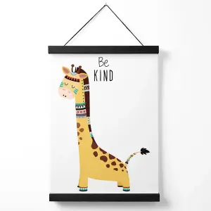 Be Kind Giraffe Tribal Animal Quote Medium Poster with Black Hanger