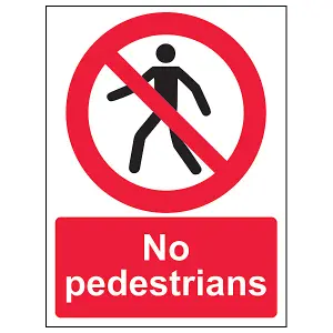 No Pedestrians Prohibited Access Sign - Adhesive Vinyl 150x200mm (x3)