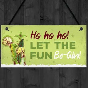 Red Ocean Funny Christmas Sign For Bar Man Cave Bar Sign Let The Fun Be Gin Gifts Keepsake