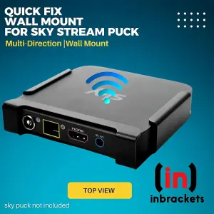 Sky Stream Puck Box Wall Mount  Multi Direction Bracket Easy Screwless Quick Install for Sky Stream Puck Wall Mount UK Made