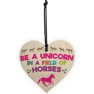 Red Ocean Be A Unicorn In A Field Of Horses Motivational Heart Sign Gift