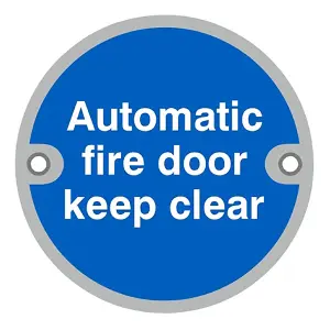 UAP Safety Sign - Automatic Fire Door Keep Clear - Stainless Steel