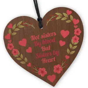 Red Ocean Not Sisters by Blood, But Sisters by Heart Wooden Heart Plaque - A Meaningful and Heartfelt Gift