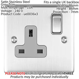 3 PACK 1 Gang Single UK Plug Socket SATIN STEEL 13A Switched Grey Trim Plate