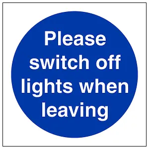 Switch Off Lights When Leaving Sign - Rigid Plastic - 200x200mm (x3)