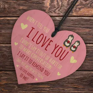 Red Ocean Valentines Day Gift For Him Her WHEN I TELL YOU I LOVE YOU Gift For Anniversary Present Wood Heart Keepsake