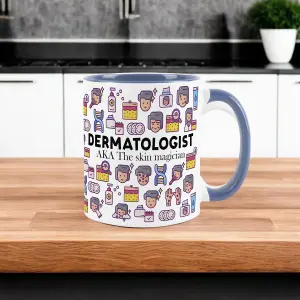 Dermatologist Mug - Humorous Skin Care Doctor Novelty Gifts - Tea/Coffee Hot Drinks Blue Ceramic Cup Present