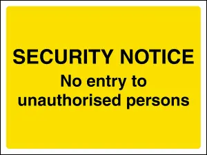 No Entry to Unauthorised Persons Sign Adhesive Vinyl - 400x300mm (x3)