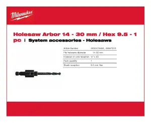 Milwaukee - Holesaw Arbor Hex 9.5/14-30mm - 1 Piece