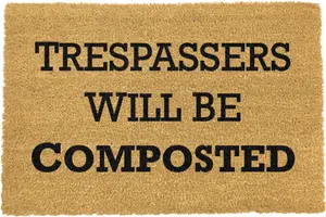 Trespassers Will Be Composted Doormat