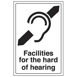 Facilities For Hard Of Hearing Sign - Rigid Plastic - 300x400mm (x3)