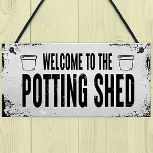 Red Ocean Welcome To The Potting Shed Sign Novelty Garden Sign Shed Summerhouse Sign Greenhouse Sign Home Decor