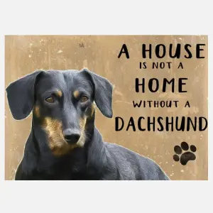 20cm metal Dachshund 'A House is not a Home' hanging Sausage Dog sign