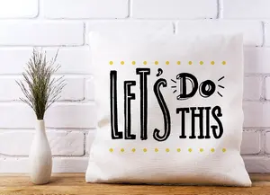 Let'S Do This Cushions 45cm x 45cm