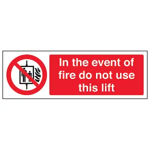 In Event Of Fire Do Not Use Lift Sign - Adhesive Vinyl 600x200mm (x3)