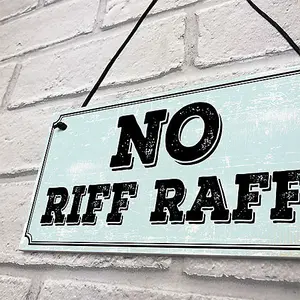 Red Ocean NO RIFF RAFF SIGN BAR PUB MAN CAVE SHED GARDEN GARAGE SIGN Funny Home Decor Gift