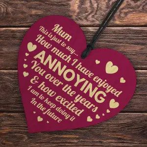 Red Ocean Handmade Wooden Heart for Mum - Message with a Touch of Humor Perfect Gift for Mother's Day, Birthday, or Any Occasion