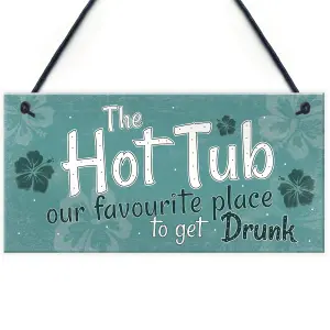 Red Ocean Funny Hot Tub Sign Garden Hanging Plaque Outdoor Shed Home Novelty Friendship Gift Decor