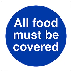 All Food Must Be Covered Catering Sign - Rigid Plastic - 200x200mm (x3)