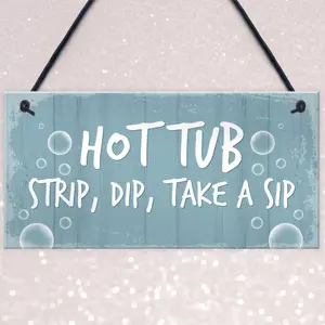 Hot Tub Sign Funny Hot Tub Decor Garden Summerhouse Plaque Home Gift