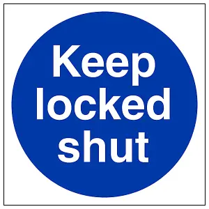 Keep Locked Shut Mandatory Safety Sign - Adhesive Vinyl - 150x150mm (x3)