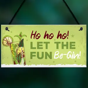 Red Ocean Funny Christmas Sign For Bar Man Cave Bar Sign Let The Fun Be Gin Gifts Keepsake