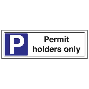 Permit Holders Only Parking Sign - Adhesive Vinyl - 450x150mm (x3)