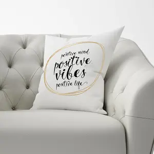 Positive Mind, Vibes, Life Cushions 60cm x 60cm