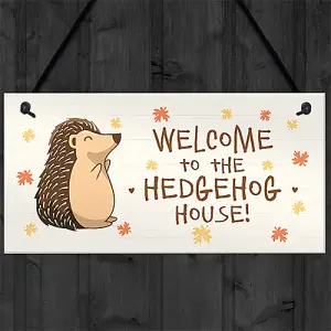 Welcome Hedgehog Sign Hanging Garden Shed Plaque Hedgehog Gift Family Gift Home Decor Plaque