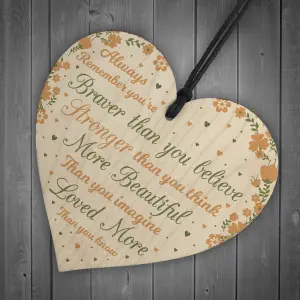 Red Ocean You Are Braver Stronger Beautiful Wooden Hanging Heart Friendship Plaque