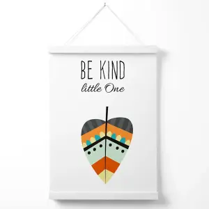 Be Kind Leaf Tribal Quote Poster with Hanger / 33cm / White