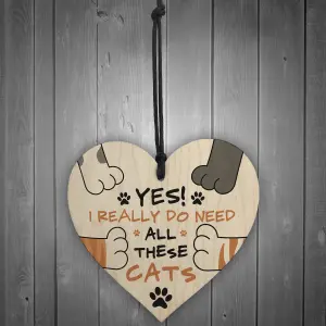 Really Do Need All These Cats Sign Funny Home Sign Cat Lover Gift For Women