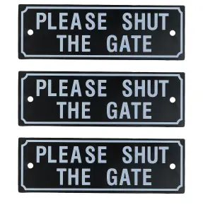 3PK Please Shut The Gate Home Gate Garden Fence Sign