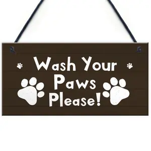 Funny Dog Sign Pet Sign WASH YOUR PAWS Bathroom Sign Dog Owner Gift Home Decor