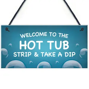 Red Ocean Hot Tub Welcome Sign For Garden Novelty Hanging Hot Tub Lazy Spa Decor Sign