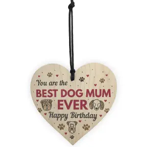 Red Ocean Funny Mum Birthday Gift Mum Birthday Card Wooden Heart Best Dog Mum Gifts Humour Dog Gifts