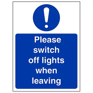 Switch Off Lights When Leaving Sign - Rigid Plastic - 150x200mm (x3)